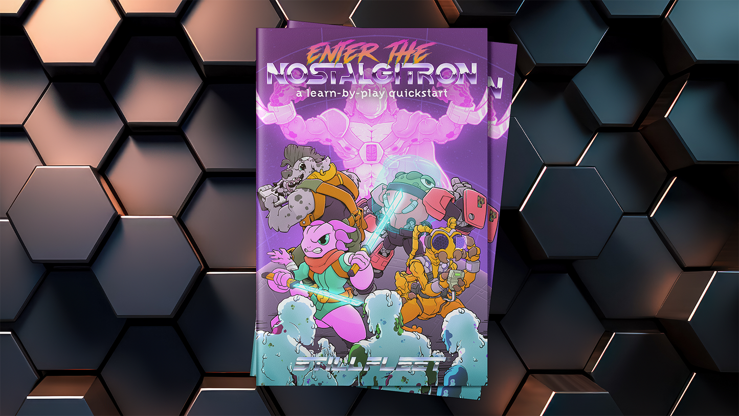 Enter the Nostalgitron ☉ A Stillfleet Learn-by-Play Quickstart