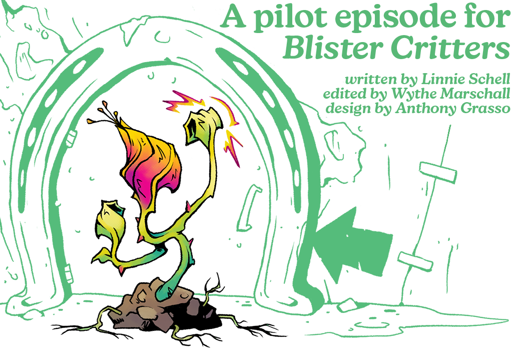 Blister Critters: Growing Pains