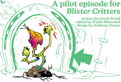 Blister Critters: Growing Pains